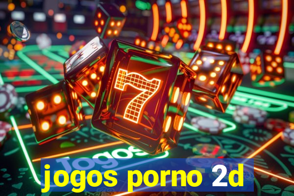 jogos porno 2d